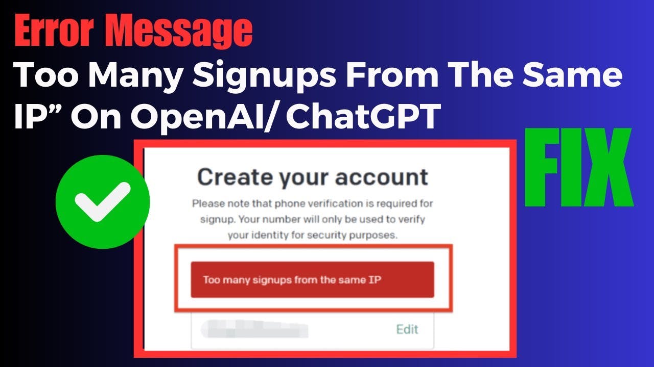 How to Resolve ChatGPT Too Many Signups from the Same IP?