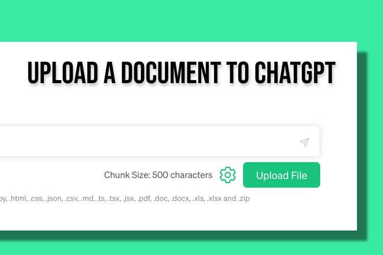 How to Upload Documents to ChatGPT